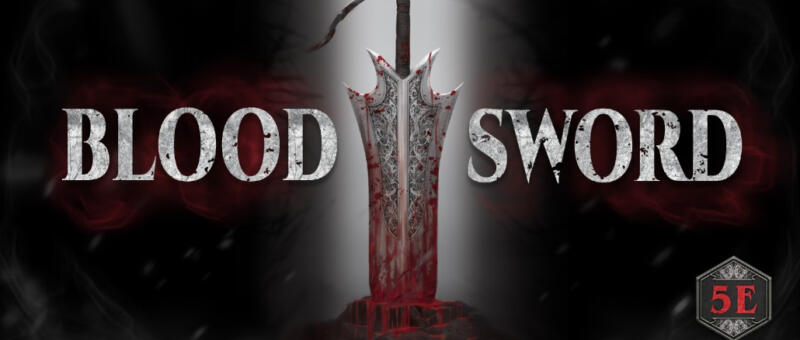 Blood Sword 5e - Intervista Esclusiva