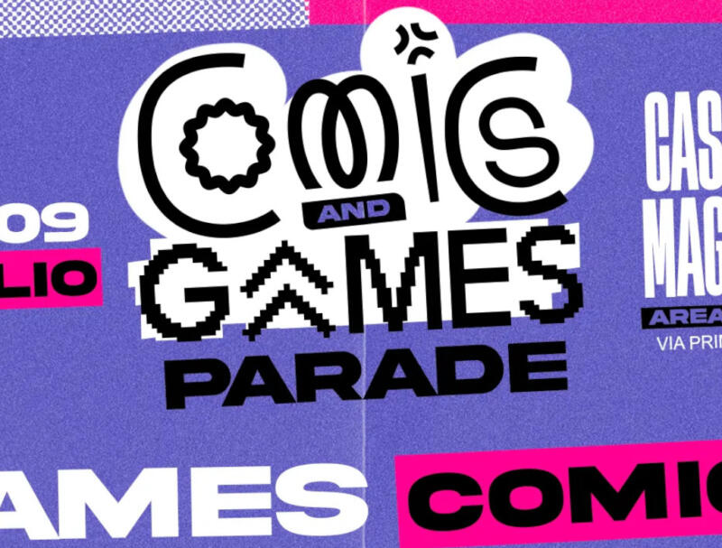 Comics & Games Parade: arriva la prima edizione