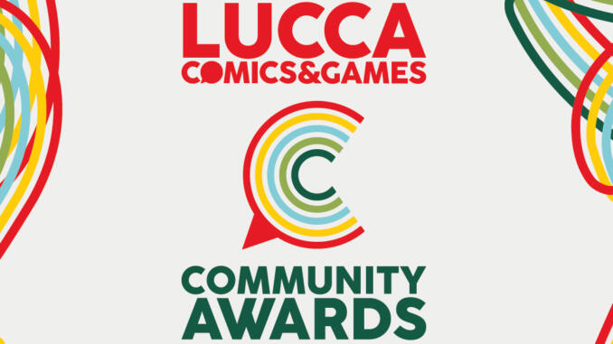 Lucca Comics & Games: arrivano i Community Awards