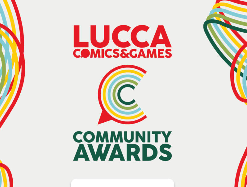 Lucca Comics & Games: arrivano i Community Awards